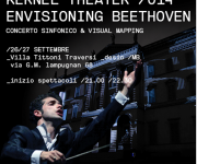 KERNEL THEATER /014 _ENVISIONING BEETHOVEN - CONCERTO SINFONICO E VISUAL MAPPING
