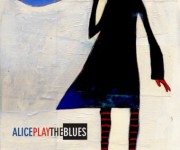 ALICE_PLAY_THE_BLUES