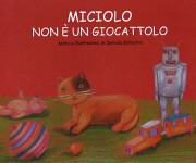 miciolo isn't a toy