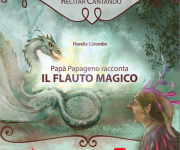 Papà Papageno racconta il flauto magico - Vesepia / Erga