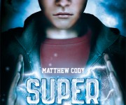 Super - Cody Matthew - Mondadori