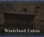 WastelandCabin